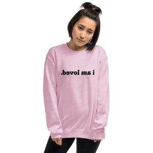 Open image in slideshow, I AM LOVED Mirror Affirmation Sweatshirt (Black Text) - 7 COLORS!
