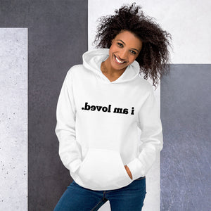 Open image in slideshow, I AM LOVED Mirror Affirmation Hoodie (Black Text) - 11 COLORS!
