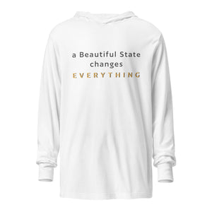 Open image in slideshow, &quot;Beautiful State changes Everything&quot; long-sleeve tee with hood (Unisex, 2 Colors)
