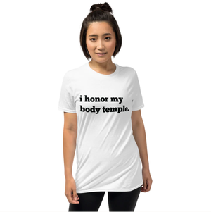 I HONOR MY BODY TEMPLE Mirror Affirmation Tee (White, Short-Sleeve)
