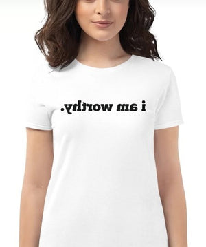 Open image in slideshow, I AM WORTHY Mirror Affirmation Tee (White, Short-Sleeve, Special Sizes)
