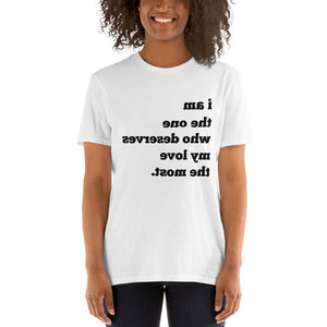 Open image in slideshow, I AM THE ONE WHO DESERVES MY LOVE THE MOST Mirror Affirmation Tee (White, Short-Sleeve)
